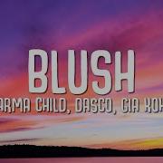 Karma Child Blush