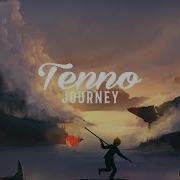 Tenno Journey