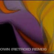 Sasha Cut Me Down Retroid Remix