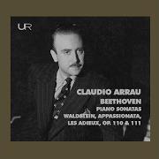 Claudio Arrau Piano Sonata No 31 In A Flat Major Op 110 Iii Adagio Ma Non Troppo