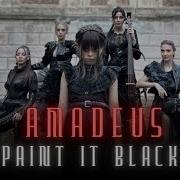 Amadeus Paint It Black Wednesday Cello Violin And Piano Version
