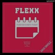 Flexx Forever Starts Today Also Playable Mono Remix Italo Disco 2020