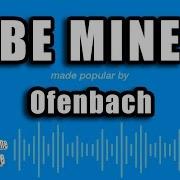 Ofenbach Be Mine Karaoke Instrumental Backing Track