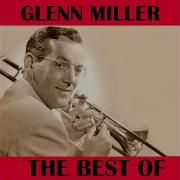 The Best Of Glenn Miller Jazz Music