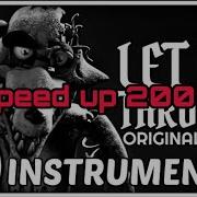 Дай Мне Шанс Фнаф Под Минус Speed Up 200