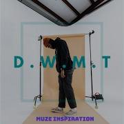 Don T Waste My Time Muze Inspiration