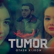 Otash Xijron Tumor