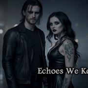 Novantra Echoes We Keep