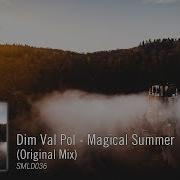 Dim Val Pol Magical Summer Smld036 Preview