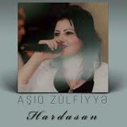 Asiq Zulfiyye Hardasan