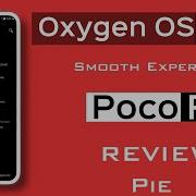 Oxygen Os For Poco F1 Review Best Port Rom Ever Huge Battery Backup