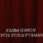 Yor Yor Aytaman Karim Soipov