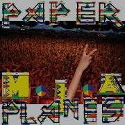 Paper Planes Diplo Street Remix M I A Topic