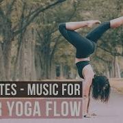 60 Min Yoga Music Power Flow