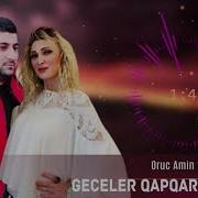 Geceler Geceler Geceler Oruc Amin Zemine Duygu 2020