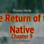 The Return Of The Native Audiobook Chapter 9