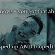 You Got That Ah Ah Ah 1 Hour