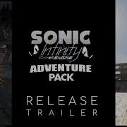 Sonic Infinity Engine Adventure Pack