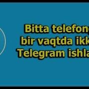 Bitta Telefonda 2 Ta Telegram