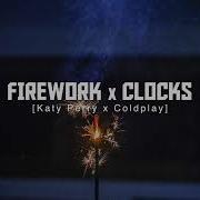 Katy Perry Firework Mashup