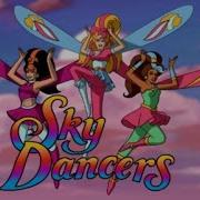 Sky Dancers Intro