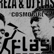 Cosmogirl Freza Dj Flash