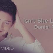 Daniel Padilla Isn T She Lovely Lyrics