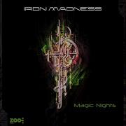 Iron Madness Magic Nights