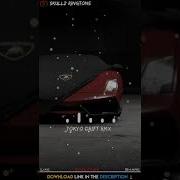 Tokyo Drift Remix Ringtone Ft Skullz Ringtone
