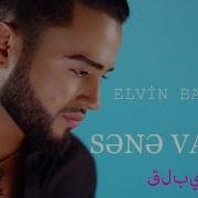 Elvin Babazade Sene Varam قلبي معاك