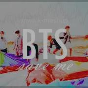 Bts X Justin Bieber Save Me Where Are You Now Mashup