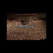 Core For Me Meme