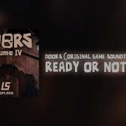 Ready Or Not Doors