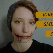 Joker Smile Sfx Sfx Basics