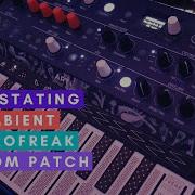 Devastating Ambient Microfreak Custom Patch