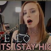 Habits Stay High Tove Lo Cover By First To Eleven