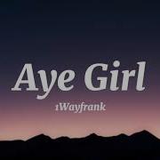Ayegirl