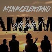 Мина Челентано Амами