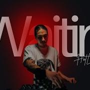 Waitin Extended Mix Hotlap