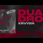 Krvven Dual Drop