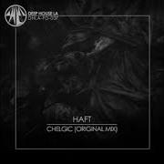 Free Dl Haft Chelgic Original Mix