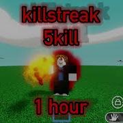 Killstreak 5