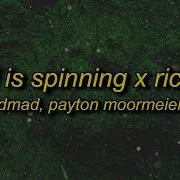 World Is Spinning X Rich Boy Tiktok