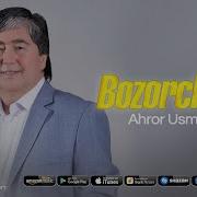 Axror Usmonov Bozorchiqiz Mp3