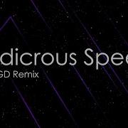 Ludicrous Speed Remix