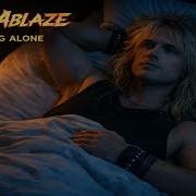 Fyre Ablaze Sleeping Alone