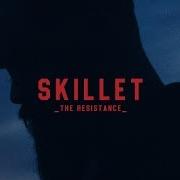 Skillet The Resistance