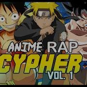 Rustage Anime Rap Cypher Vol 1 Feat Cam Archer Connor Quest Chris