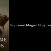 The Magus Era Chapter 291 To 300