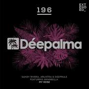 Sandy Rivera Aruhtra Deeprule Annabella My Rose Deep Extended Mix